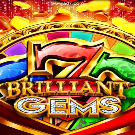 Exploring the Thrilling World of BrilliantGems
