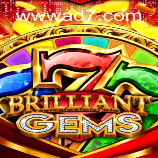 Exploring the Thrilling World of BrilliantGems