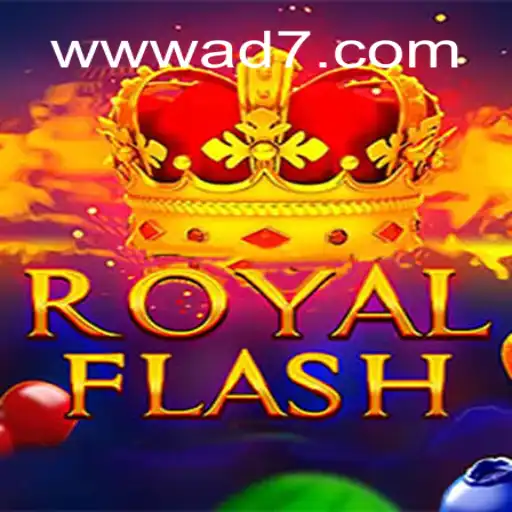 Discover RoyalFlash: The Premier Choice of AD7games A Plataforma de Apostas #1 do Brasil